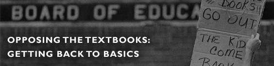 Opposing the Textbooks: Getting Back to Basics